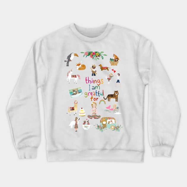 Things I am greatful for Crewneck Sweatshirt by GreenNest